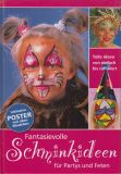 Fantasievolle Schminkideen fr Partys und Feten